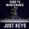 Testimony of KFM - Kung Fu Maintenance lyrics
