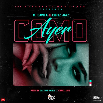Como Ayer (feat. Chryz Jayz) - Single