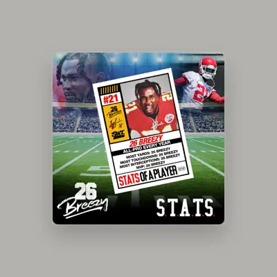 Listen to 26Breezy, watch music videos, read bio, see tour dates & more!