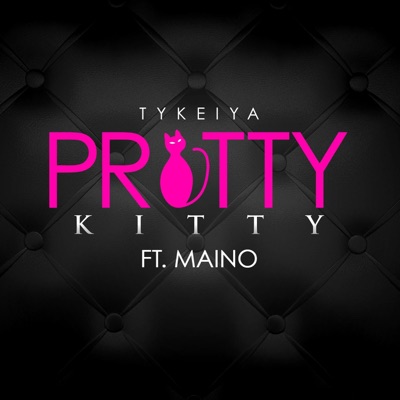 Pretty Kitty (feat. Maino) - Single