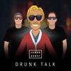 Drunk Talk - Single