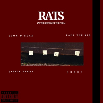 Rats (feat. Paul the Kid, Jarick Perry & Josef) - Single