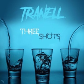 Three Shots Tranell
