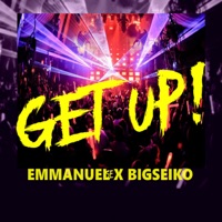 Get Up! - Single - Big Seiko & Emmanuel SE
