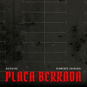 Placa Berrada - Single