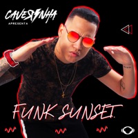 Caverinha Apresenta: Funk Sunset - EP - Caverinha
