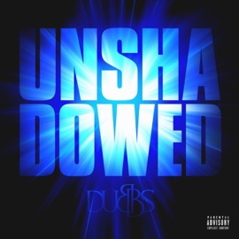 Unshadowed Dubbs