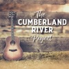 The Cumberland River Project, 2020