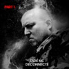 Déconnecté, Pt. 1 - EP