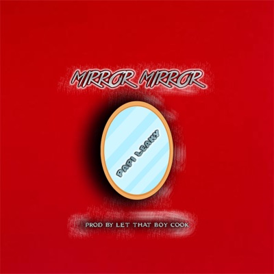 Mirror Mirror - Single