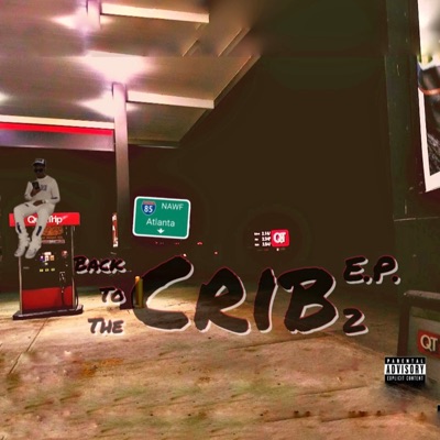 Back To the Crib 2 EP