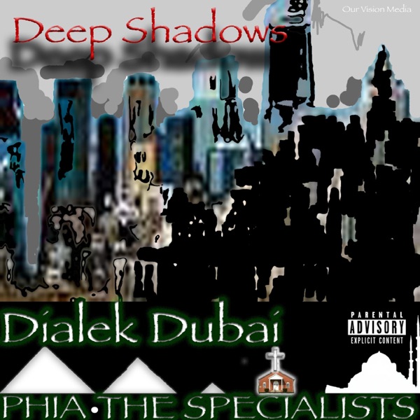 Deep Shadows (feat. Phia & the Specialists NC)