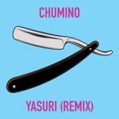 Chumino - Yasuri (Remix)