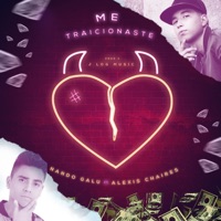 Me Traicionaste (feat. Alexis Chaires) - Single - Nando Galu