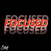 Focused - Single - Serg