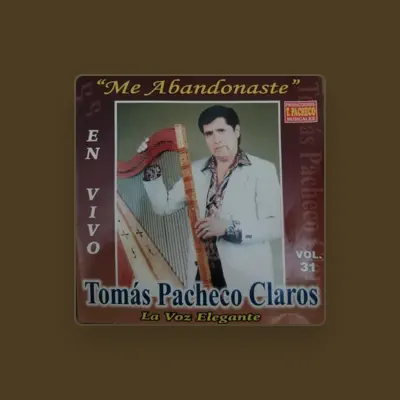 Listen to Tomas Pacheco Claros, watch music videos, read bio, see tour dates & more!