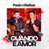 Quando é Amor