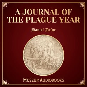 A Journal of the Plague Year (Unabridged)