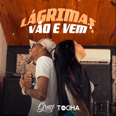 Lágrimas Vão e Vem - Single