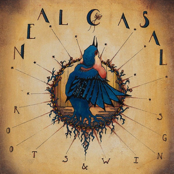 Roots & Wings - Neal Casal