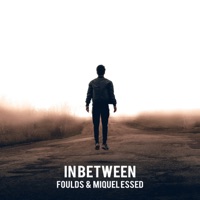 In Between (feat. Foulds) - Single - Miquel Essed
