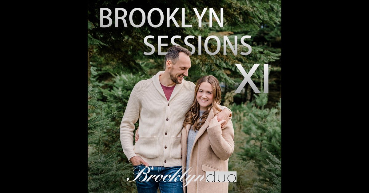 ‎Brooklyn Sessions 11 Album Của Brooklyn Duo Apple Music