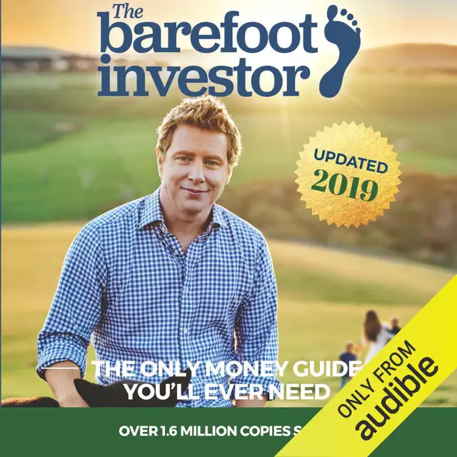 The Barefoot Investor: The Only Money Guide You'll Ever Need (Unabridged)