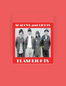 Flashlights을(를) 듣고, 뮤직 비디오를 보고, 약력을 읽고, 투어 일정 등을 확인하세요!