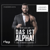 DAS IST ALPHA! - Kollegah