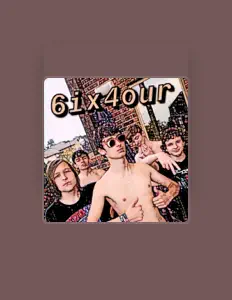 Listen to 6ix4our, watch music videos, read bio, see tour dates & more!