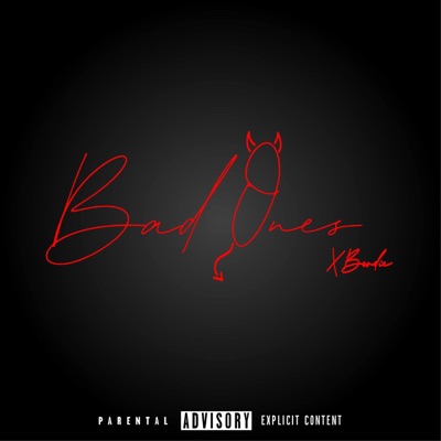 Bad Ones (feat. Cxrter) - Single