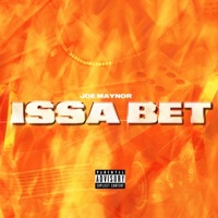 Issa BET - Single - Joe Maynor