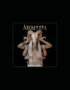 Hör dir Archetypa an, schau dir Musikvideos an, lies die Biografie, finde Tourdaten und mehr!