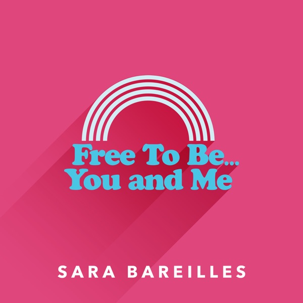 Free to Be… You and Me - Single album cover