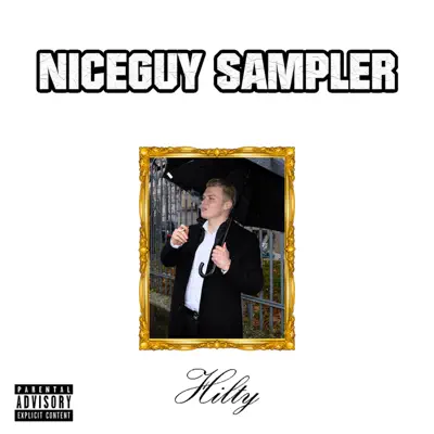 Ακούστε το άλμπουμ Niceguysampler από Hilty