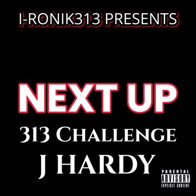 Next Up (feat. J Hardy & Nwome) - Single