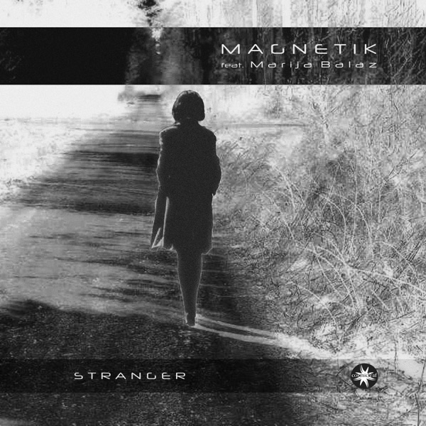 Stranger (feat. Marija Balaz) - Single