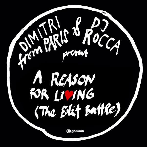 A Reason for Living (The Edit Battle) - EP