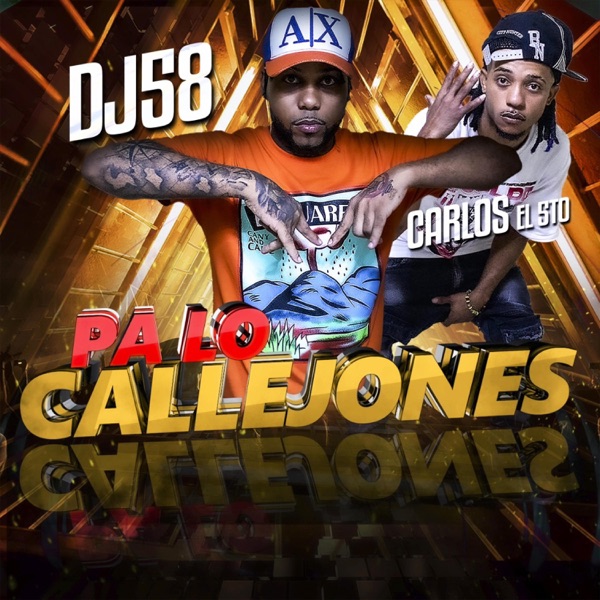 Pa Lo Callejones (feat. Dj58)
