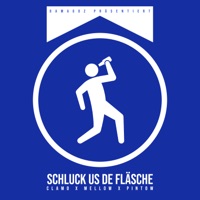 Schluck us de Fläsche - Single - Clamo, Mellow & Pintow
