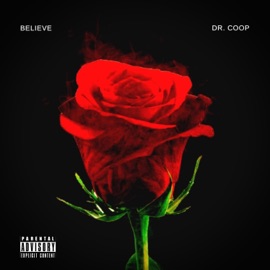 Believe Dr. Coop