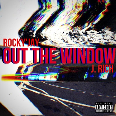 Out the Window (feat. J. Rich) - Single