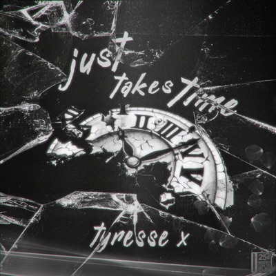 Just Takes Time - Single
