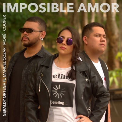 Imposible Amor (Cover) [feat. Manuel Cozar, More & Cooper] - Single