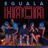 Hacia - Single - Eguala