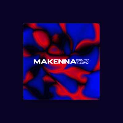 Listen to MAKENNA, watch music videos, read bio, see tour dates & more!