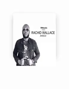 Rachid Wallace: песни, клипы, биография, даты выступлений и многое другое.