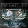 Bump It (feat. OG Big Wicked) - Single