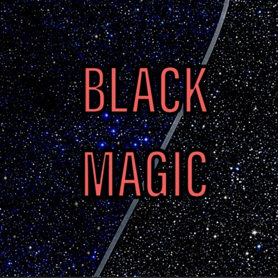 Black Magic - Single