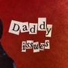 Daddy Issues - Single